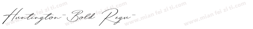 Huntington-Bold Regu字体转换